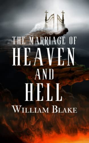The Marriage of Heaven and Hell: Classic Poetry