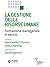 La gestione delle risorse u...