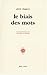 Le biais des mots (notes 19...