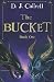 The Bucket (The Bucket Series)
