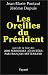 Les Oreilles du Président