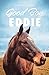 Good Boy, Eddie by Rennie Dyball Good Boy, Eddie by Rennie Dyball