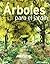 ZR* ÁRBOLES PARA EL JARDÍN