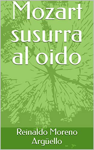 Mozart susurra al oido (Invierno nº 1) (Spanish Edition)