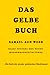 Das Gelbe Buch (Samael Aun Weor | Deutsch) (German Edition)