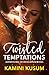 Twisted Temptations: Adventures of Rich Housewives ǀ When love and desire meets money and power
