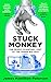 Stuck Monkey: The Deadly Planetary Cost of the Things We Love