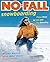 No-Fall Snowboarding: 7 Eas...