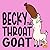 Becky: The Throat Goat (Rejected Children's Books)