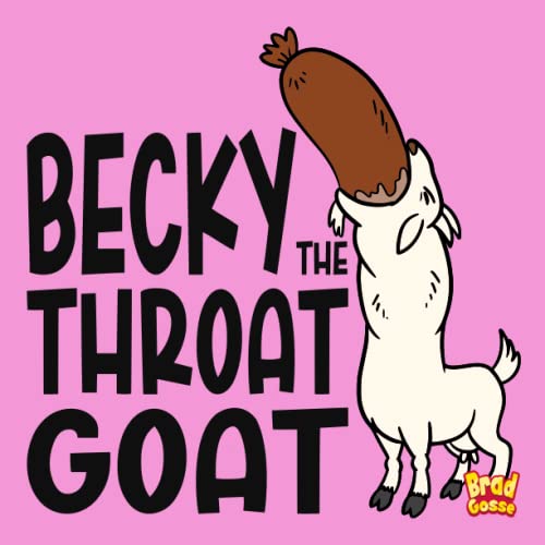 Becky: The Throat Goat (Paperback)