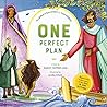 One Perfect Plan by Nancy Tupper Ling One Perfect Plan by Nancy Tupper Ling
