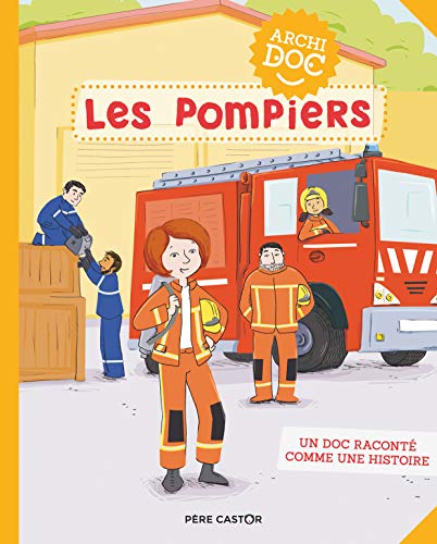 Les pompiers (Hardcover)