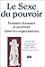 Le Sexe du pouvoir