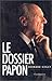 Le Dossier Papon