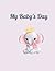 My Baby's Day by Al  Gordon