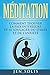 Méditation: Comment Trouver...
