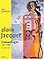 ALAIN JACQUET - CAMOUFLAGES...