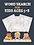Word Search for Kids Ages 5...