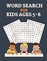 Word Search for Kids Ages 5-8: Practice spelling, improve your vocabulary, Illustrated children's puzzle book, Includes Solutions, Large Print