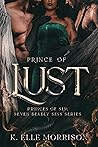 Book cover for Prince Of Lust (Princes Of Sin: The Seven Deadly Sins #1)