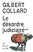 Desordre Judiciaire