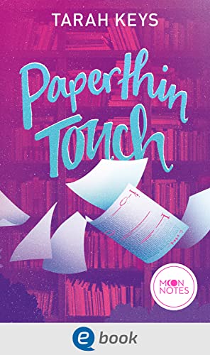 Paperthin Touch (Literally Love, #1)