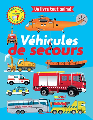 Un livre tout animé - Véhicules de secours (Paperback)
