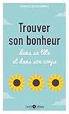 Trouver son bonhe...