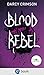Blood Rebel (Sangua-Clan, #1)