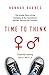 Time to Think: The Inside Story of the Collapse of the Tavistock’s Gender Service for Children