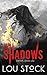 From The Shadows: Book 2 in...