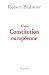 Une Constitution européenne