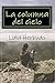 La columna del cielo: Hijas...