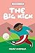 The Big Kick