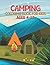 Camping Coloring Book For K...