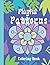 Playful Patterns Coloring Book: Easy Pattern For Beginners Great Activity For Mindfulness And Relaxation For Kids Ages 6-8, 9-12