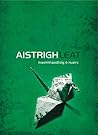 Aistrigh Leat (Irish Edition)