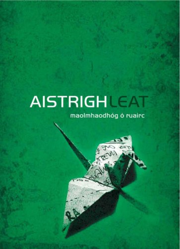 Aistrigh Leat (Irish Edition)