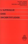 L'Afrique des incertitudes