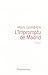 L'Impromptu de Madrid (French Edition)