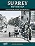 Surrey Revisited by Keith Howell