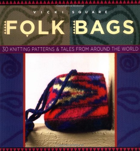Folk Bags (Folk Knitting Series)