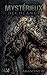Mystérieux: Tome 1