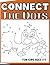Connect The Dots For Kids A...