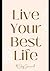 Live Your Best Life: 30 day...