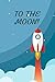 TO THE MOON!