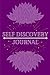Self discovering journal: 77 days self discovering journal