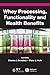 Whey Processing, Functionality and Health Benefits (Institute of Food Technologists Series Book 82)