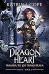 Dragon Heart: Dra...