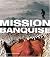 Mission banquise